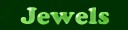 Jewels